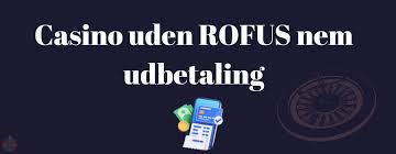 Bedste Casinoer Uden Om ROFUS - Oplev Det Bedste Spil